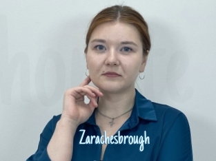 Zarachesbrough